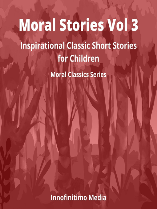 Title details for Moral Stories Volume 3 by Innofinitimo Media - Wait list